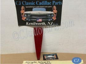 OEM 73 Cadillac Deville Fleetwood Calais LOWER REAR BUMPER END RED REFLEX REFLECTOR LENS #911944/#5965603